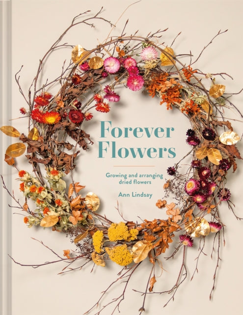Book cover of: Forever Flowers. By: Ann Lindsay