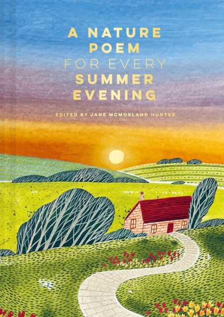 Nature Poem for Every Summer Evening 9781849948616 Jane McMorland Hunter