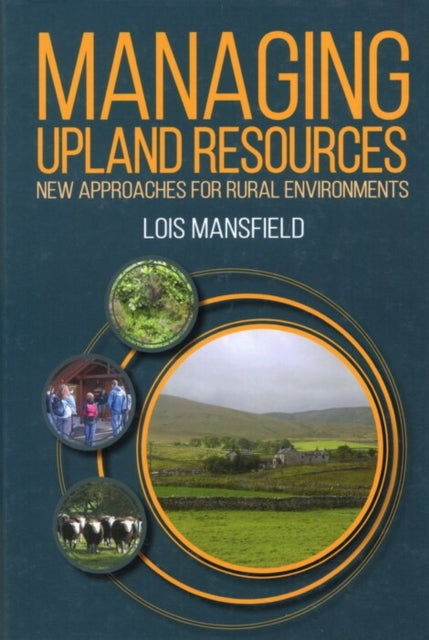 Book cover of: Managing Upland Resources. By: Lois Mansfield