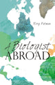 Book cover of: Biologist Abroad. By: Rory Putman