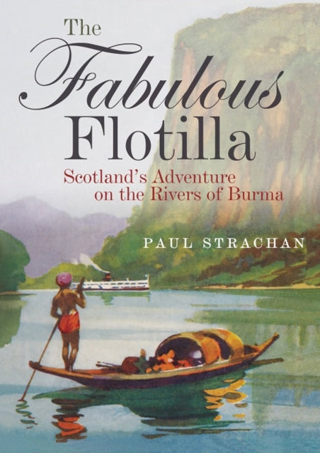 Book cover of: Fabulous Flotilla. By: Paul Strachan