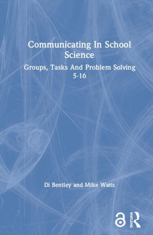 Communicating In School Science