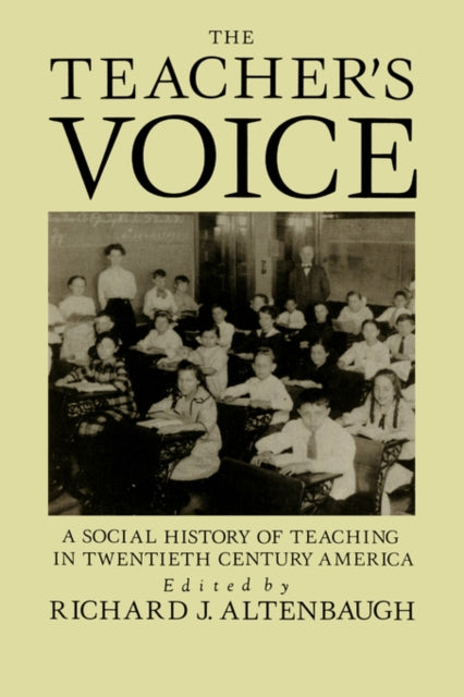 Book cover of: Teacher's Voice. By: R. Altenbaugh
