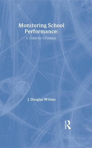 Monitoring School Performance