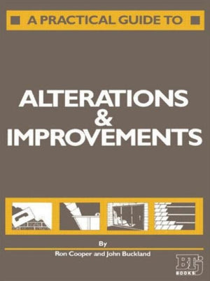A Practical Guide to Alterations and Improvements