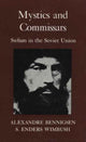 Book cover of: Mystics and Commissars. By: Alexandre Bennigsen