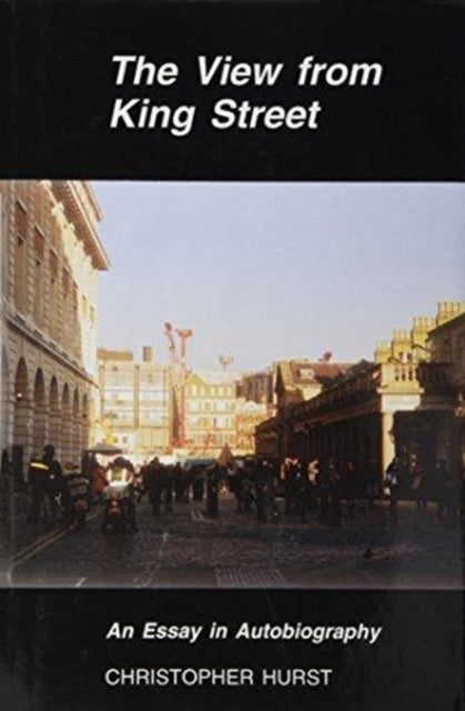 Book cover of: View from King Street. By: Christopher Hurst