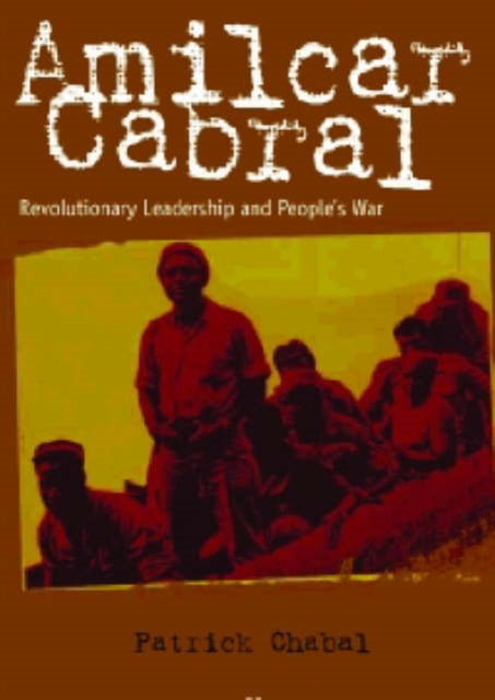 Book cover of: Amilcar Cabral