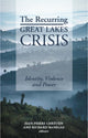 Book cover of: Recurring Great Lakes Crisis