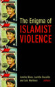 Book cover of: Enigma of Islamic Violence