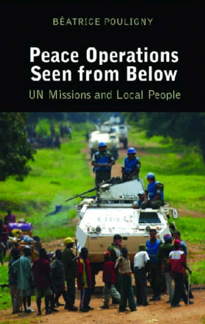 Book cover of: Peace Operations Seen from Below