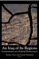 Book cover of: Iraq of Its Regions. By: Reider Visser