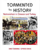 Book cover of: Tormented by History. By: Umut Ozkirimli