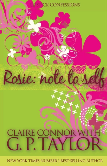 Book cover of: Rosie - Note to Self. By: Taylor, G. P., Wright, Claire, Connor, Claire