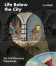 Book cover of: Life Below the City. By: Ute Fuhr