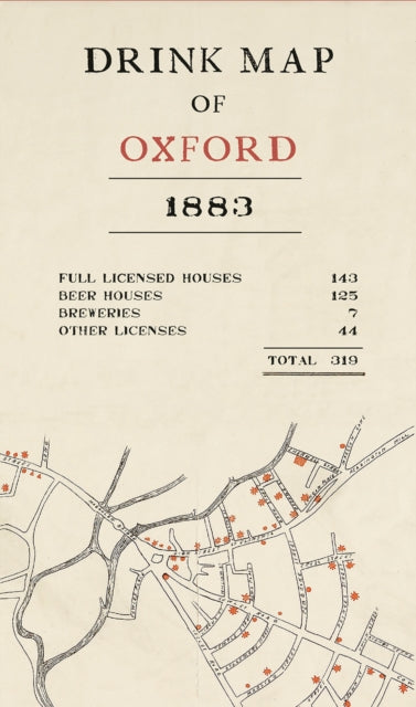Book cover of: Drink Map of Oxford. By: Stuart Ackland