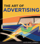 Book cover of: Art of Advertising, The. By: Julie Anne Lambert