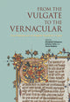 Book cover of: From the Vulgate to the Vernacular. By: Elizabeth Solopova