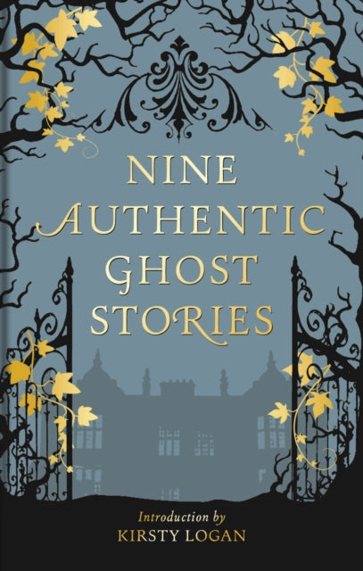 Book cover of: Nine Authentic Ghost Stories