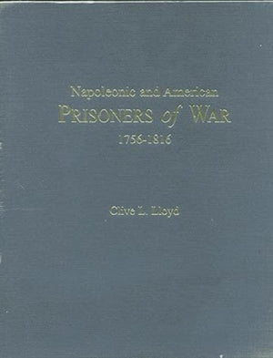 Napoleonic and American Prisoners of War