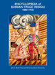 Book cover of: Encyclopedia of Russian Stage Design. By: John E. Bowlt