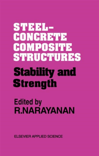 Book cover of: Steel-Concrete Composite Structures. By: R. Narayanan