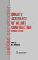 Book cover of: Quality Assurance of Welded Construction. By: N. T. Burgess