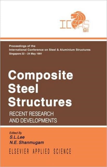 Book cover of: Composite Steel Structures. By: S.l. Lee
