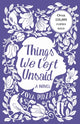Book cover of: Things We Left Unsaid. By: Zoya Pirzad