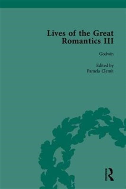 Book cover of: Lives of the Great Romantics, Part III