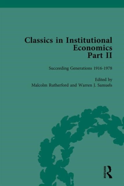 Book cover of: Classics in Institutional Economics, Part II