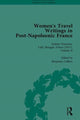Book cover of: Women's Travel Writings in Post-Napoleonic France, Part II. By: Stephen Bending
