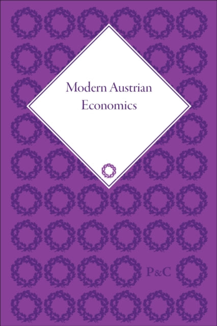 Book cover of: Modern Austrian Economics