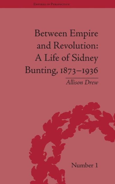 Book cover of: Between Empire and Revolution. By: Allison Drew