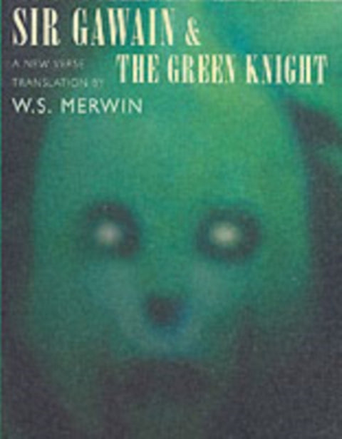 Sir Gawain and the Green Knight