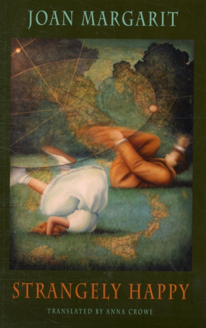 Book cover of: Strangely Happy. By: Joan Margarit