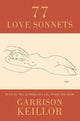 Book cover of: 77 Love Sonnets. By: Garrison Keillor