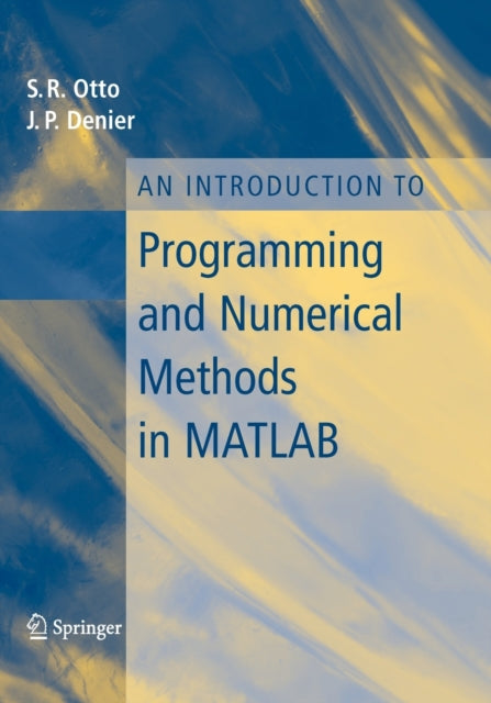 An Introduction to Programming and Numerical Methods in MATLAB