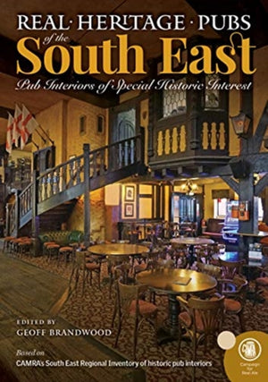 Real Heritage Pubs of the South East