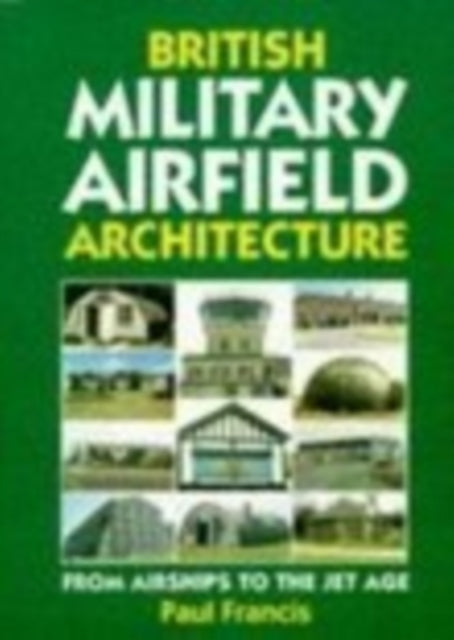 British Military Airfield Architecture