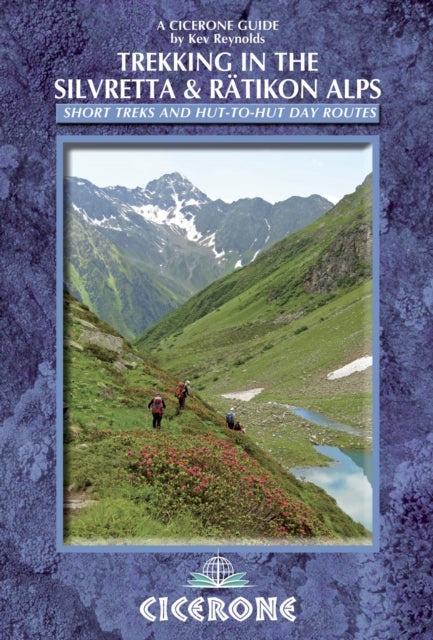 Book cover of: Trekking in the Silvretta and Ratikon Alps