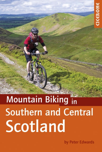 Book cover of: Mountain Biking in Southern and Central Scotland. By: Peter Edwards