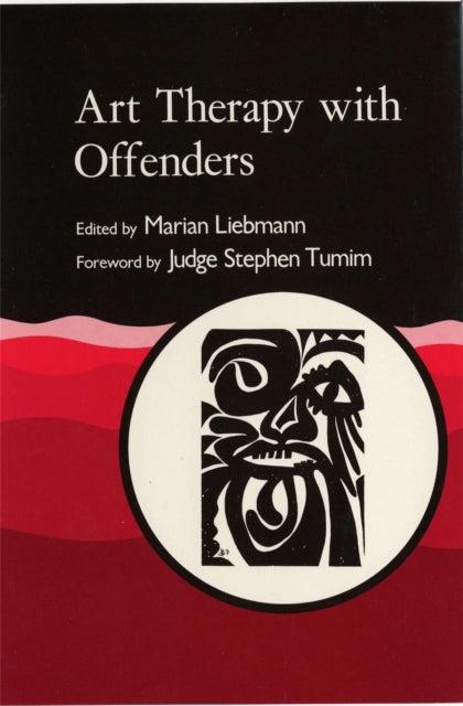 Book cover of: Art Therapy with Offenders
