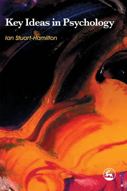 Book cover of: Key Ideas in Psychology. By: Ian Stuart-Hamilton