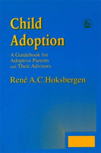 Book cover of: Child Adoption. By: R. A. C. Hoksbergen