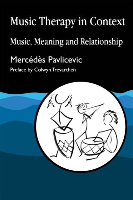 Book cover of: Music Therapy in Context