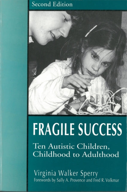 Book cover of: Fragile Success. By: Virgina Walker Sperry
