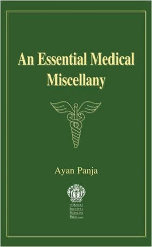 Essential Medical Miscellany