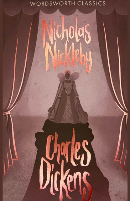 Book cover of: Nicholas Nickleby
