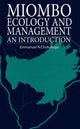Book cover of: Miombo Ecology and Management. By: Emmanuel N. Chidumayo